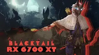 Blacktail - RX 6700 XT | Игра про Бабу-Ягу