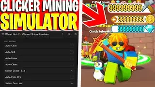 [🐰] Clicker Mining Simulator Script/Hack (Auto Eggs, AutoFarm, Auto Sell, GET INFINITE MONEY)