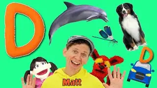 Letter D Song | Learn the Alphabet with Matt | What Starts with D?