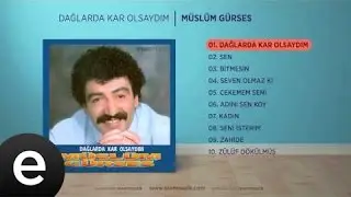 Dağlarda Kar Olsaydım (Müslüm Gürses) Official Audio 