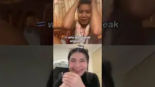 He was so stressed when I started speaking Thai 😭