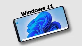 how to install Windows 11 in smartphone (without root)