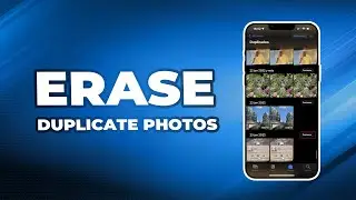 How to Erase Duplicate Photos on iPhone