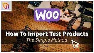 How to Add Sample Products in WooCommerce