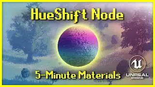 The HueShift Node | 5-Minute Materials [UE4]