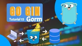 Golang Tutorial | Gin HTTP Framework | Golang Gin Framework | Tutorial 15 | Gorm