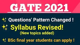 Gate 2021 notification|Exam pattern|Syllabus|GATE 2021 Exam changes|GATE 2021 update|Expected date