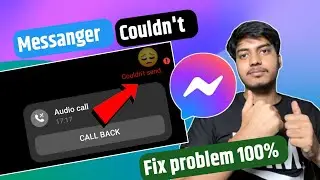 😥messenger couldn't send the message| messenger couldn't send the photo| messanger Not Working