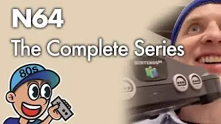 N64: The Complete Series