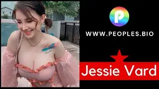 Jessie Vard Wiki, bio, age, family, income, video, Networth, photo, height, weight - peoples.bio