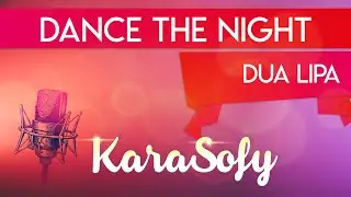 DANCE THE NIGHT karaoke - Dua Lipa karaoke