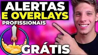 COMO CRIAR E CONFIGURAR ALERTAS E OVERLAYS PROFISSIONAIS GRÁTIS - STREAMELEMENTS