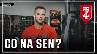 Co na sen? - Jakub Mauricz (Zapytaj Trenera)