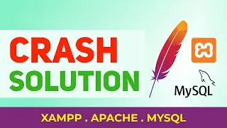 XAMPP, APACHE, MySQL Shutdown Unexpectedly | 5 SOLUTIONS for localhost CRASH