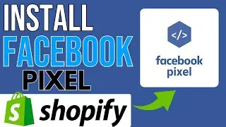 How to Install Facebook Pixel on Shopify (with Conversion Tracking) Tutorial for Beginners 2024