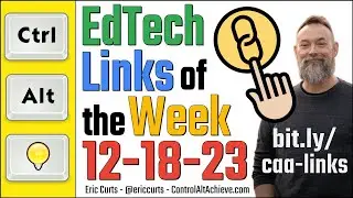 EdTech Links of the Week - 12-18-23