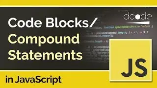 Code Blocks/Compound Statements in JavaScript