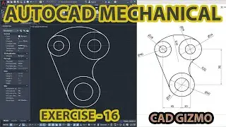 Auto-CAD 2D Mechanical Drawing | Exercise 16 | Mechanical Cad | Cad Gizmo