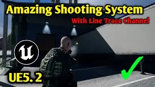 Fix Fire Shoot Location Glitch With Line Trace Channel Unreal Engine 5.2