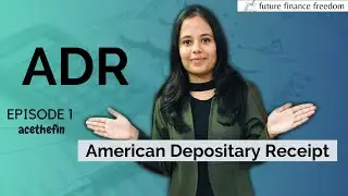 American Depositary Receipt |ADR | acethefin | Future Finance Freedom #adr #acethefin #finance