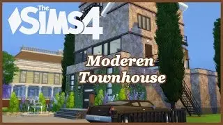 The Sims 4 - Modern Townhouse (House Build)