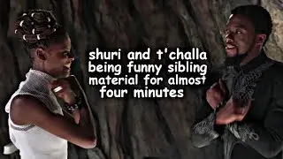 shuri and t'challa being funny sibling material for almost 4 minutes