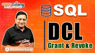 Data Control Language in MySQL | Grant & Revoke Statement | SQL for Beginners | #SQL #Lec35