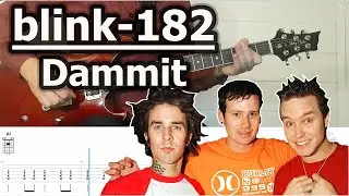 Blink-182 - Dammit | Guitar Tabs Tutorial