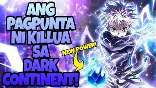 Ang Panibagong POWER UP! ni KILLUA sa DARK CONTINENT | AnimeTagalog |  Hunter X Hunter