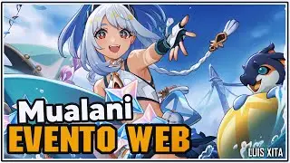 GUÍA DE PAISAJES MARAVILLOSOS ◈「 Evento Web 」• Nuevo personaje Mualani 40 PROTOGEMAS Genshin Impact