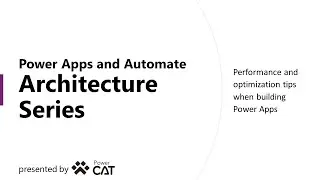 Performance and optimization tips when building Power Apps