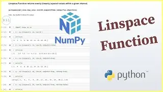 Python Numpy Tutorial - 6 ... Linspace Function  || np.linspace( )