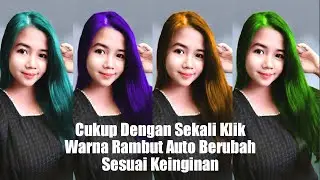 Cara Edit Foto Ganti Warna Rambut Dengan Teknologi AI