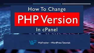 How to Change PHP Version in cPanel