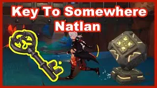 Key To Somewhere Natlan