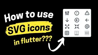 How to use svg icons in flutter? || svg icon in flutter || flutter_svg package || 