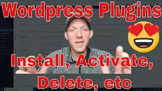 Install Wordpress Plugin - Also Activate, Deactivate, Upload, & Delete Plugins