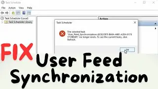 User Feed Synchronization in Task Scheduler | FIX