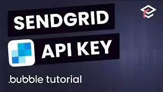 How to Setup SendGrid in Your Bubble App - Bubble.io Tutorial