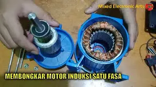Membongkar Motor Induksi Satu Fasa