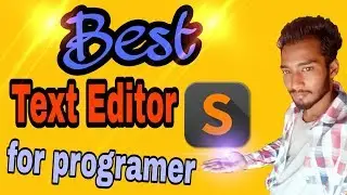 Best Text Editor for programming | 