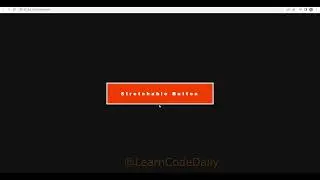 Stretchable Button Using HTML & CSS || Button Stretch on Hover  || Hover Effect || 