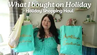 WHAT I BOUGHT ON HOLIDAY | SHOPPING HAUL