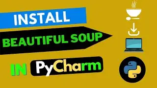 How to install Beautiful Soup in PyCharm (MacOS & Windows)