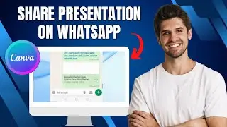 How To Share Canva Presentation On Whatsapp | Quick and Easy Tutorial