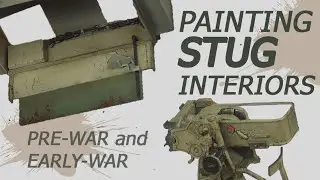 How to Paint Partial StuG Interiors - PRE-WAR and EARLY-WAR