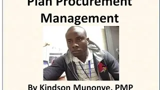 40 Project Procurement Management - Plan Procurement Management