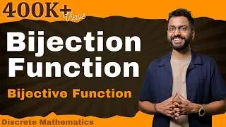 Bijective Function (Bijection) | Discrete mathematics