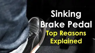 Top Reasons Why Your Brake Pedal Sinks | Common Causes