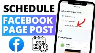 How to Schedule POST on Facebook Page - Verified Guide